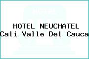 HOTEL NEUCHATEL Cali Valle Del Cauca