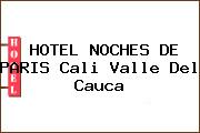 HOTEL NOCHES DE PARIS Cali Valle Del Cauca