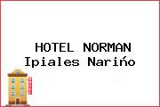 HOTEL NORMAN Ipiales Nariño