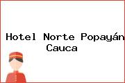Hotel Norte Popayán Cauca