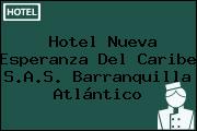 Hotel Nueva Esperanza Del Caribe S.A.S. Barranquilla Atlántico