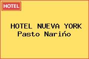 HOTEL NUEVA YORK Pasto Nariño