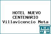 HOTEL NUEVO CENTENARIO Villavicencio Meta