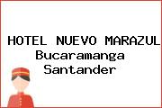 HOTEL NUEVO MARAZUL Bucaramanga Santander