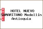 HOTEL NUEVO SAMARITANO Medellín Antioquia