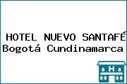 HOTEL NUEVO SANTAFÉ Bogotá Cundinamarca