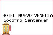 HOTEL NUEVO VENECIA Socorro Santander