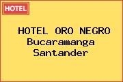 HOTEL ORO NEGRO Bucaramanga Santander