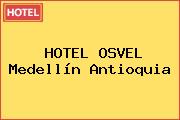 HOTEL OSVEL Medellín Antioquia