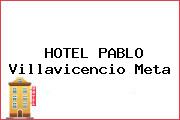 HOTEL PABLO Villavicencio Meta