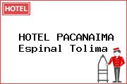 HOTEL PACANAIMA Espinal Tolima