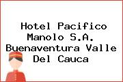 Hotel Pacifico Manolo S.A. Buenaventura Valle Del Cauca