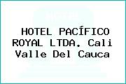 HOTEL PACÍFICO ROYAL LTDA. Cali Valle Del Cauca