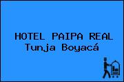 HOTEL PAIPA REAL Tunja Boyacá