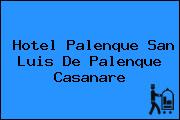 Hotel Palenque San Luis De Palenque Casanare