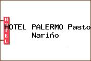 HOTEL PALERMO Pasto Nariño