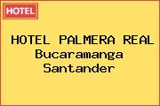 HOTEL PALMERA REAL Bucaramanga Santander