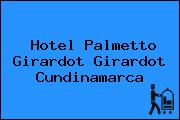 Hotel Palmetto Girardot Girardot Cundinamarca