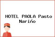 HOTEL PAOLA Pasto Nariño