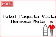 Hotel Paquita Vista Hermosa Meta