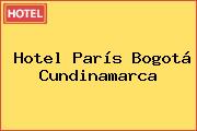 Hotel París Bogotá Cundinamarca