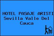 HOTEL PASAJE ARISTI Sevilla Valle Del Cauca