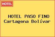 HOTEL PASO FINO Cartagena Bolívar