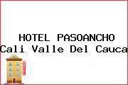 HOTEL PASOANCHO Cali Valle Del Cauca