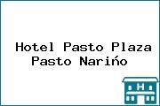 Hotel Pasto Plaza Pasto Nariño