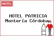 HOTEL PATRICIA Montería Córdoba