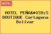 HOTEL PEÑA'S BOUTIQUE Cartagena Bolívar