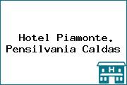 Hotel Piamonte. Pensilvania Caldas
