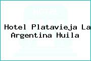 Hotel Platavieja La Argentina Huila