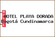 HOTEL PLAYA DORADA Bogotá Cundinamarca