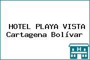 HOTEL PLAYA VISTA Cartagena Bolívar