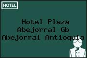 Hotel Plaza Abejorral Gb Abejorral Antioquia