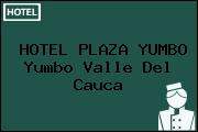 HOTEL PLAZA YUMBO Yumbo Valle Del Cauca
