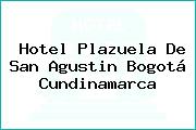 Hotel Plazuela De San Agustin Bogotá Cundinamarca