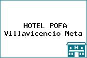 HOTEL POFA Villavicencio Meta
