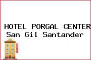 HOTEL PORGAL CENTER San Gil Santander