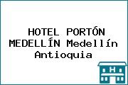 HOTEL PORTÓN MEDELLÍN Medellín Antioquia