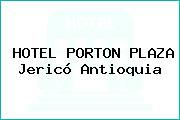 HOTEL PORTON PLAZA Jericó Antioquia