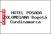 HOTEL POSADA COLOMBIANA Bogotá Cundinamarca