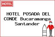 HOTEL POSADA DEL CONDE Bucaramanga Santander
