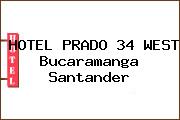 HOTEL PRADO 34 WEST Bucaramanga Santander