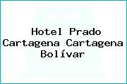 Hotel Prado Cartagena Cartagena Bolívar