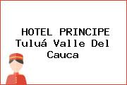 HOTEL PRINCIPE Tuluá Valle Del Cauca