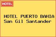 HOTEL PUERTO BAHIA San Gil Santander