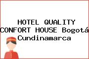HOTEL QUALITY CONFORT HOUSE Bogotá Cundinamarca