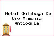 Hotel Quimbaya De Oro Armenia Antioquia